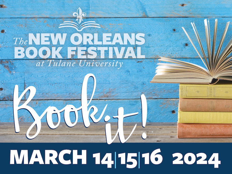 This is a graphic announcing the 2024 New Orleans Book Festival at Tulane University