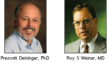 Prescott Deininger and Roy S Weiner
